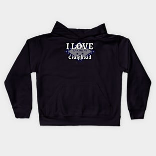 I LOVE Craighead | Arkensas County Kids Hoodie